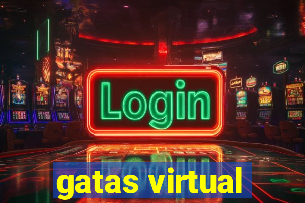 gatas virtual